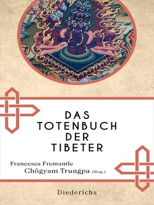 cover image of Das Totenbuch der Tibeter: Neuausgabe des Klassikers